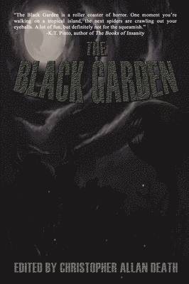 Aaron A. Polson, Evan J. Peterson, Sam W. Anderson, David Dunwoody, Jodi Lee, Sharon M. White, Allison M. Dickson, Felicity Dowker - Black Garden, Häftad