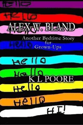 Alex W Bland