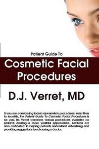 bokomslag Patient Guide To Cosmetic Facial Procedures