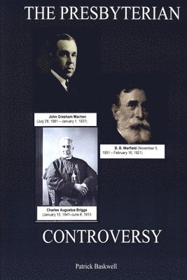bokomslag Presbyterian Controversy