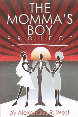 The Momma's Boy Project 1