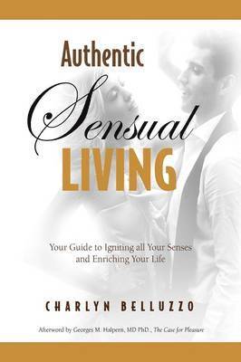 bokomslag Authentic Sensual Living