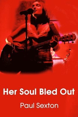 Her Soul Bled Out 1