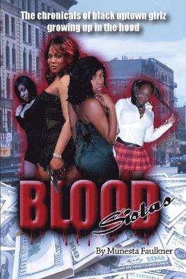 Blood Sistas 1