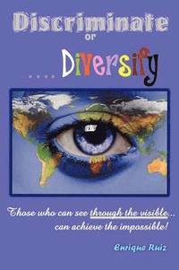 bokomslag Discriminate or Diversify