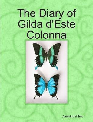 The Diary of Gilda D'Este Colonna 1