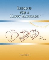 Paul Friedman - Lessons for a Happy Marriage, Häftad