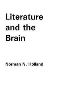 bokomslag Literature and the Brain