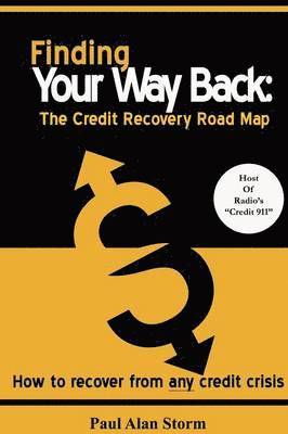 bokomslag Finding Your Way Back: The Credit Recovery Road Map
