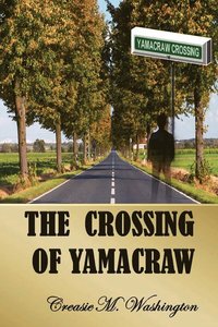 bokomslag Crossing of Yamacraw