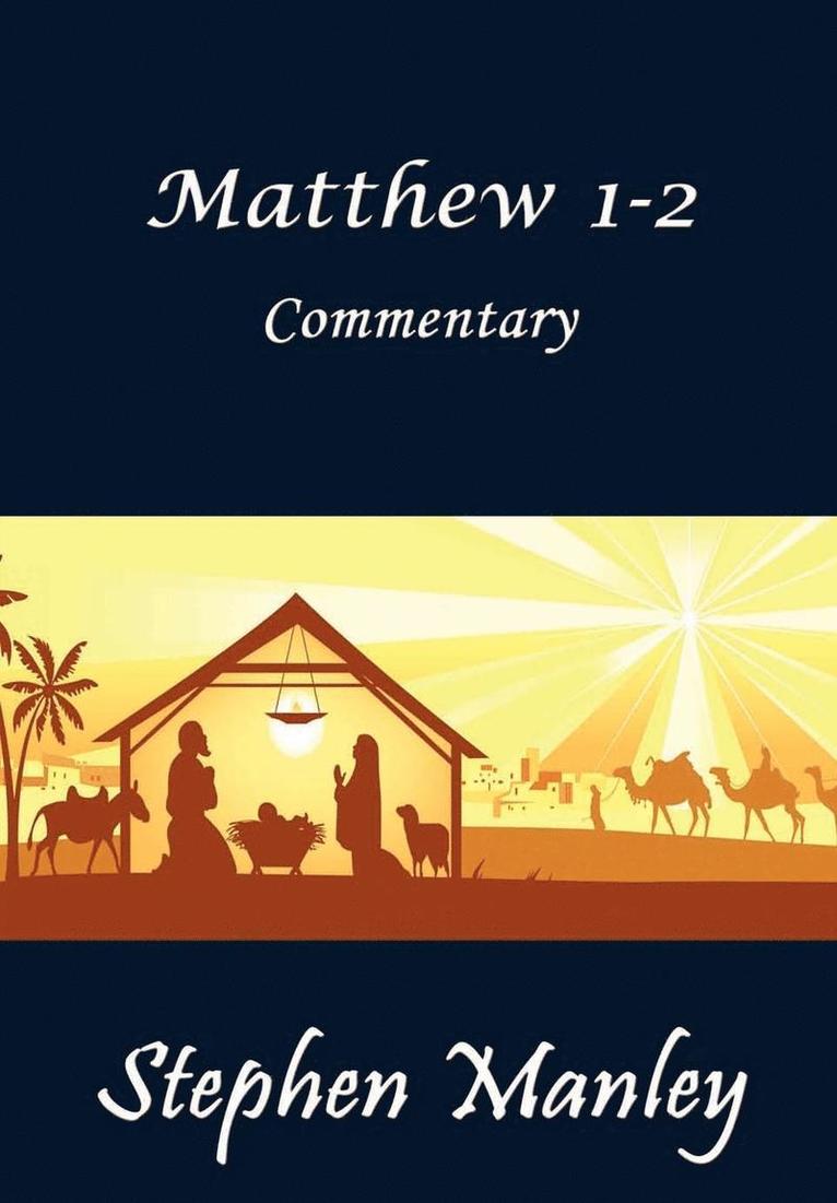 Matthew 1-2 Commentary 1