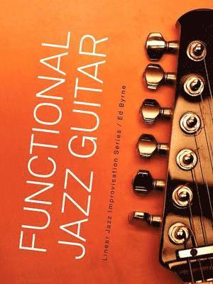 bokomslag Functional Jazz Guitar