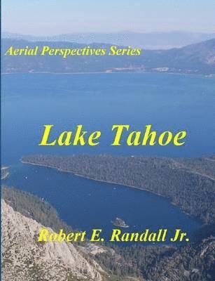 bokomslag Aerial Perspectives: Lake Tahoe