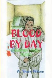 bokomslag Blood by Day