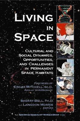 Ph.D., Editor, Sherry Bell, Sherry Bell, Sherry Bell, Ph.D. - Living in Space, Häftad
