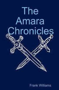 bokomslag The Amara Chronicles