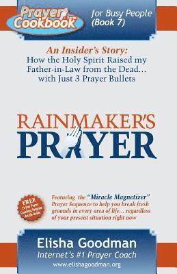 bokomslag Prayer Cookbook for Busy People: Book 7: Rainmaker's Prayer