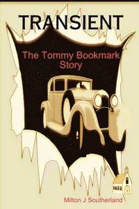 bokomslag Transient: The Tommy Bookmark Story