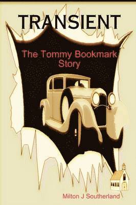 bokomslag Transient: The Tommy Bookmark Story