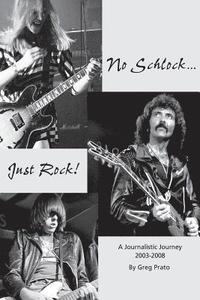 bokomslag No Schlock...Just Rock!