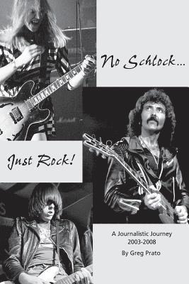 No Schlock...Just Rock! 1