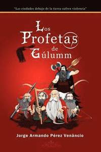 bokomslag Los Profetas De Gulumm