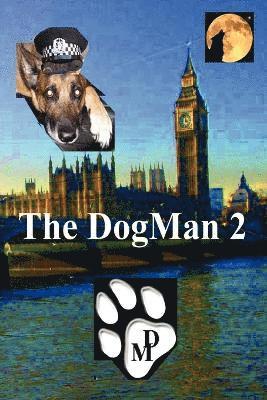 Luis Oliveira - DogMan 2, Häftad