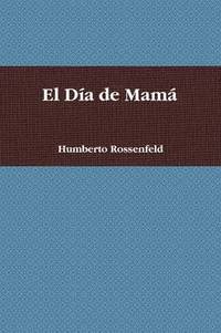 bokomslag El Dia De Mama