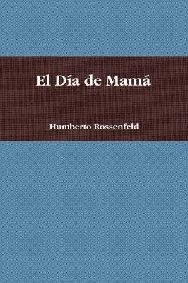 El Dia De Mama 1