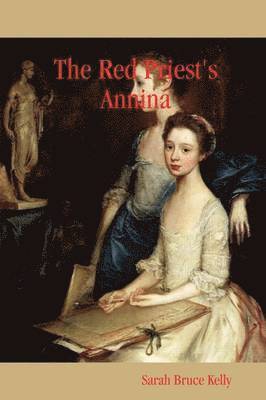Sarah Bruce Kelly - Red Priest's Annina, Inbunden