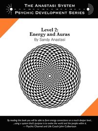 bokomslag The Anastasi System - Psychic Development Level 2: Energy and Auras