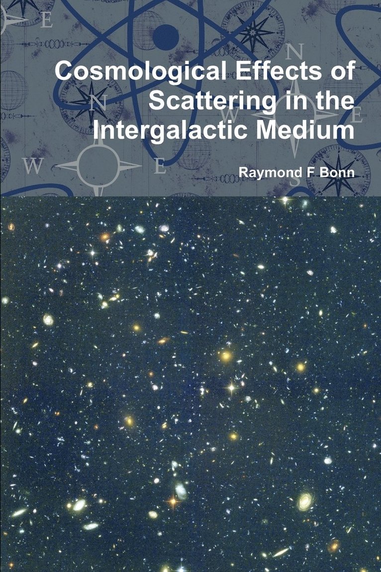 Cosmological Effects of Scattering in the Intergalactic Medium 1