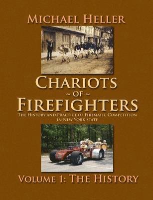 Michael Heller - Chariots of Firefighters (Black & White Version), Häftad