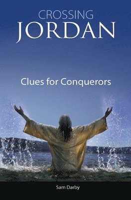 Crossing Jordan: Clues For Conquerors 1