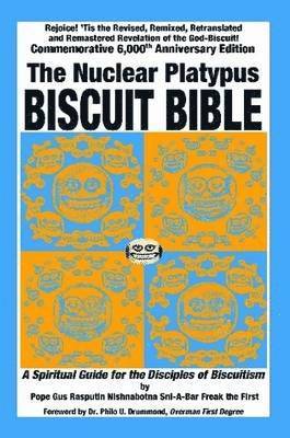 The Nuclear Platypus Biscuit Bible [softcover] 1
