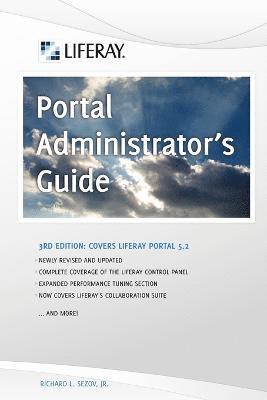 Liferay Portal Administrator's Guide, 3rd Edition 1