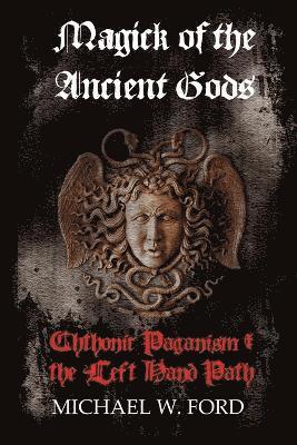 bokomslag Magick of the Ancient Gods