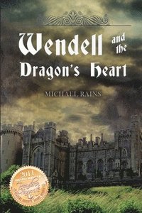 bokomslag Wendell and the Dragon's Heart