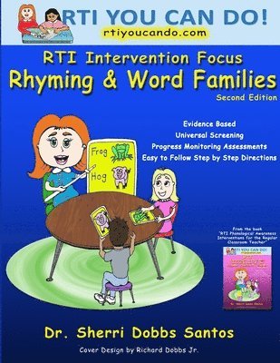 Dr. Sherri Dobbs Santos, Sherri Dobbs Santos - RTI Intervention Focus: Rhyming and Word Families, Häftad