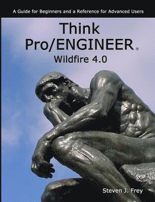 bokomslag Think Pro/ENGINEER Wildfire 4.0