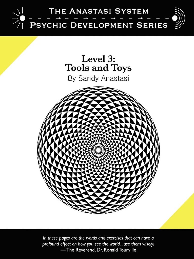 The Anastasi System - Psychic Development Level 3: Tools and Toys 1