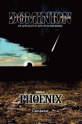 Dominion II: Phoenix 1