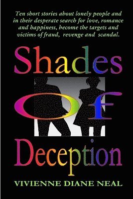 Shades of Deception