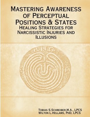 Mastering Awareness of Perceptual Positions & States 1