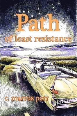 Path of Least Resistance 1