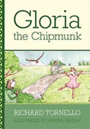 bokomslag Gloria the Chipmunk