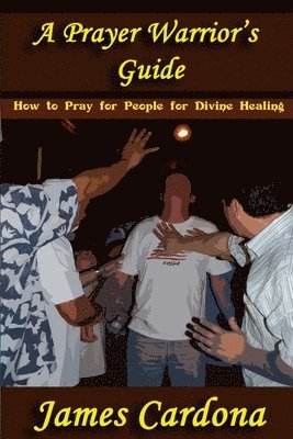 bokomslag A Prayer Warrior's Guide