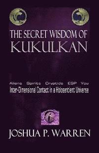 bokomslag The Secret Wisdom of Kukulkan