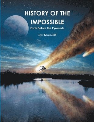 Igor Kryan - History of the Impossible, Häftad
