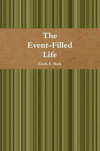 bokomslag The Event-Filled Life